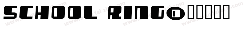 School ring字体转换